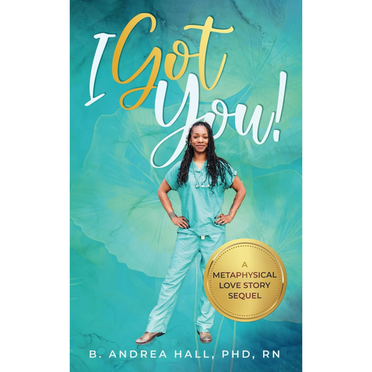 I Got You!: A Metaphysical Love Story Sequel