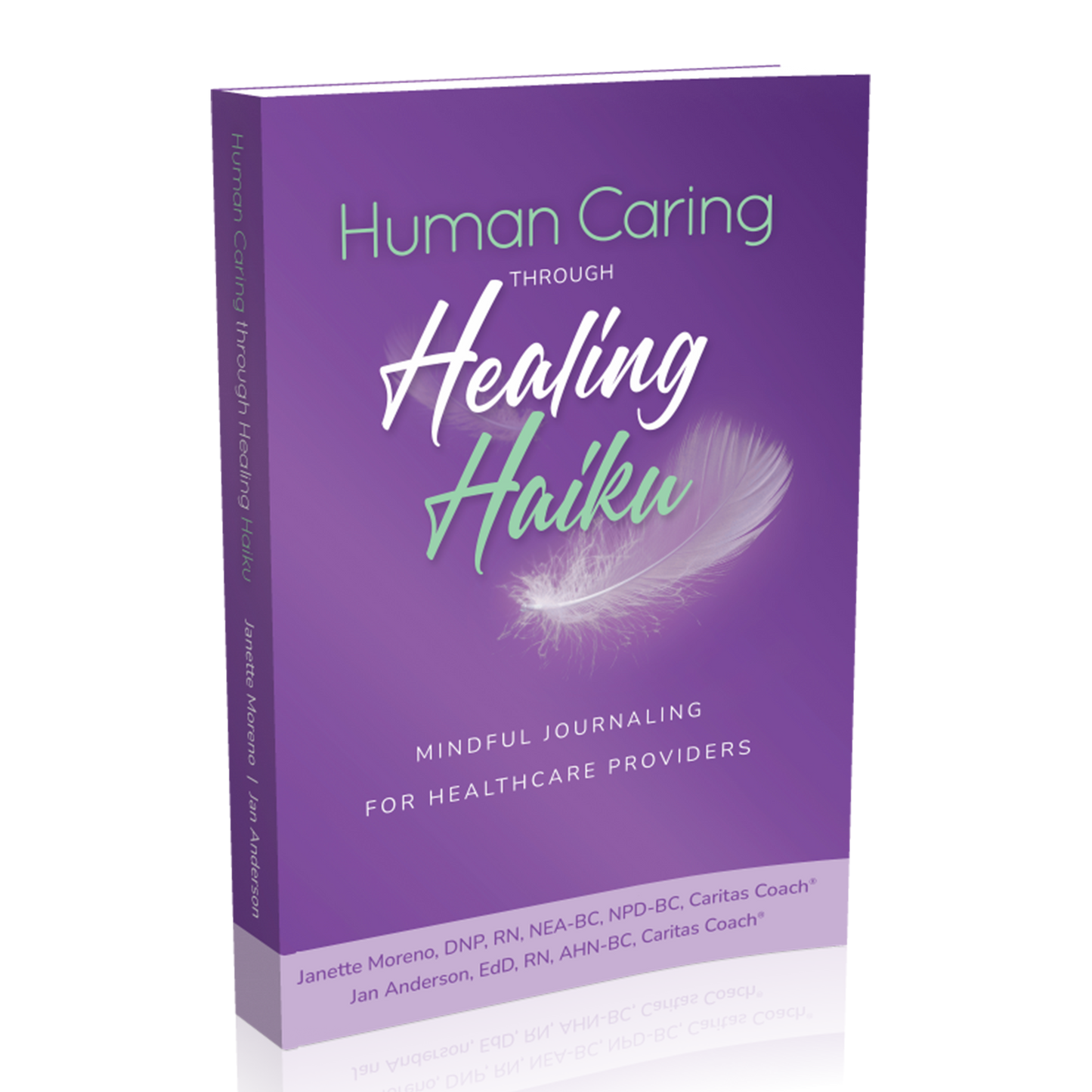 Human Caring through Healing Haiku Journal