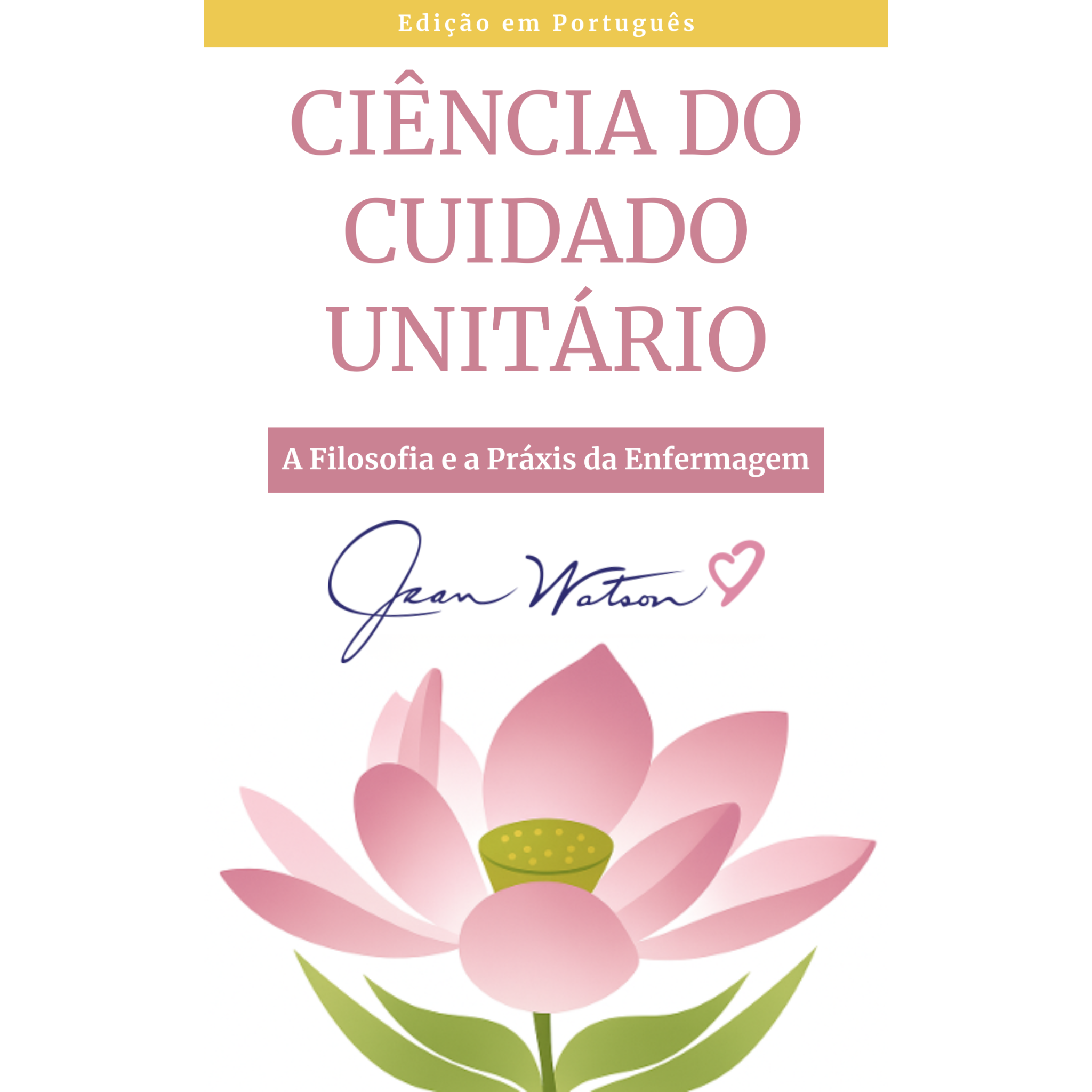 Ciência do Cuidado Unitário