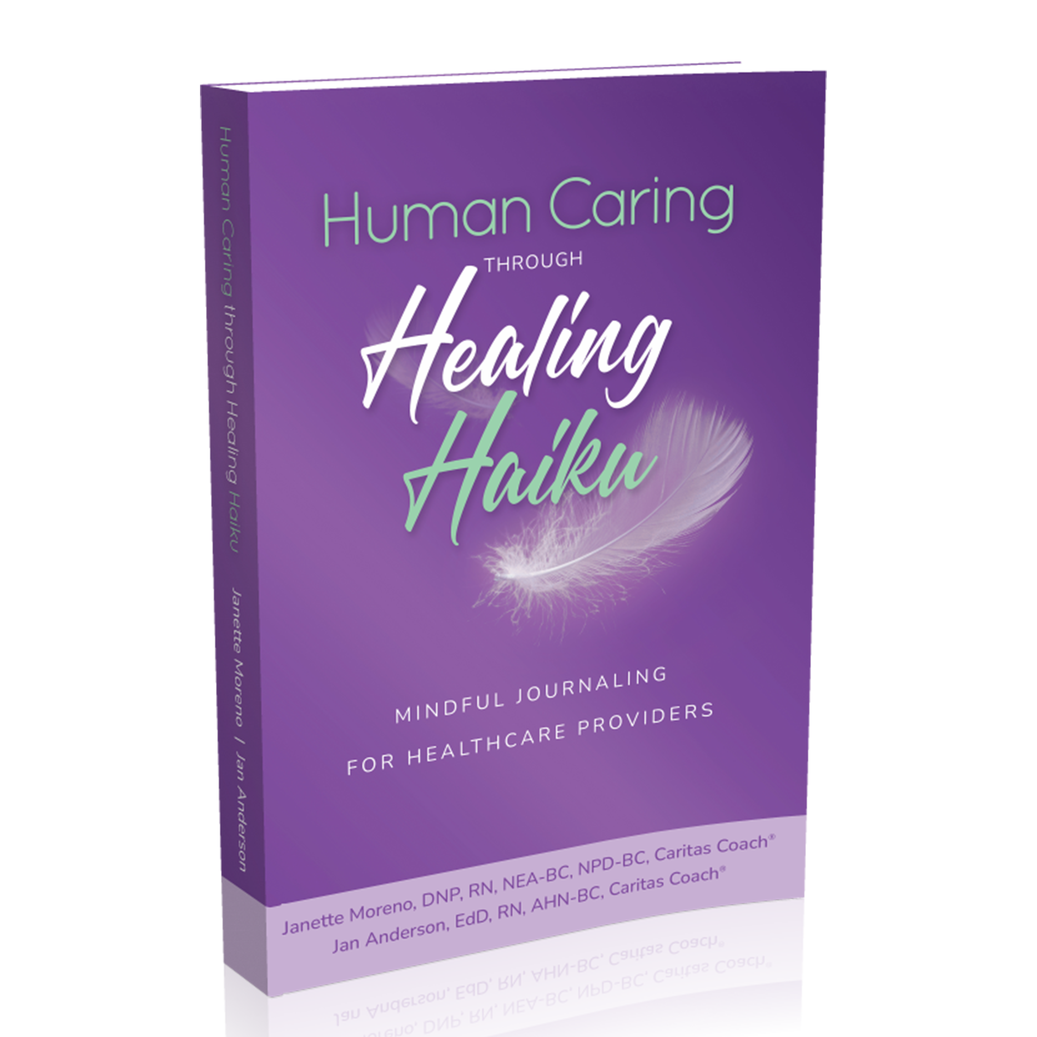 Human Caring through Healing Haiku Journal
