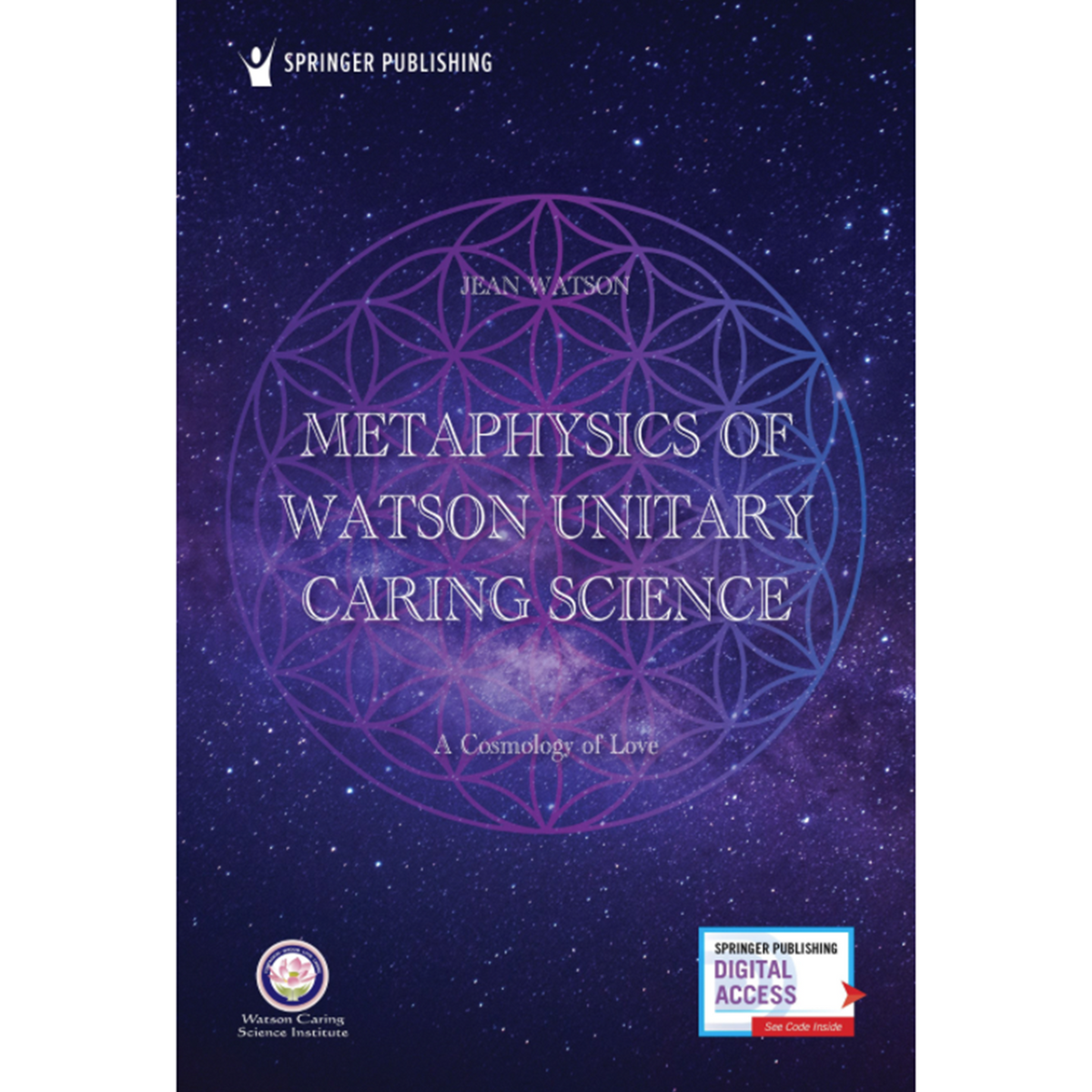Unitray Science Metaphysics of Watson Unitary Caring Science: A Cosmology of Love ...