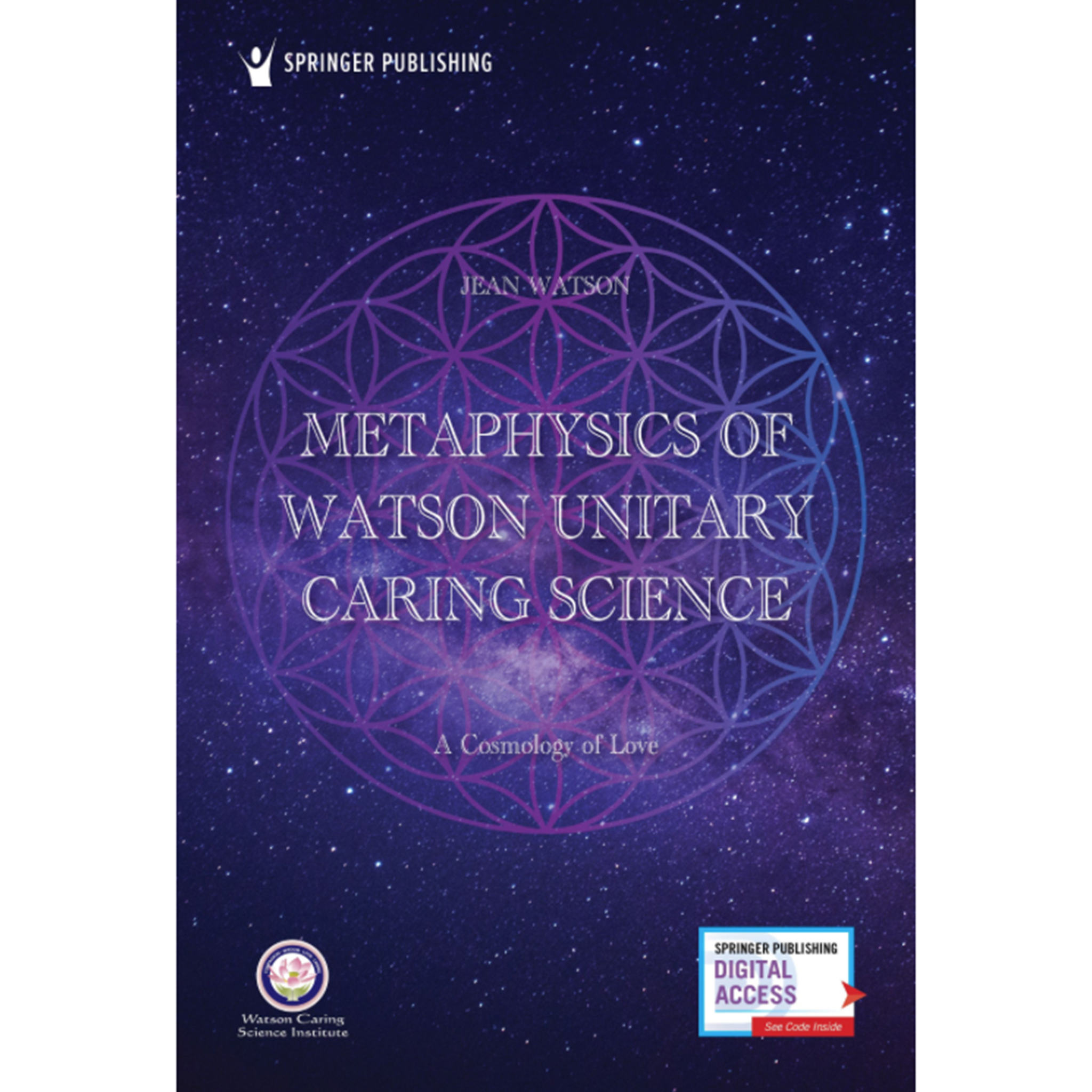 Metaphysics of Watson Unitary Caring Science: A Cosmology of Love