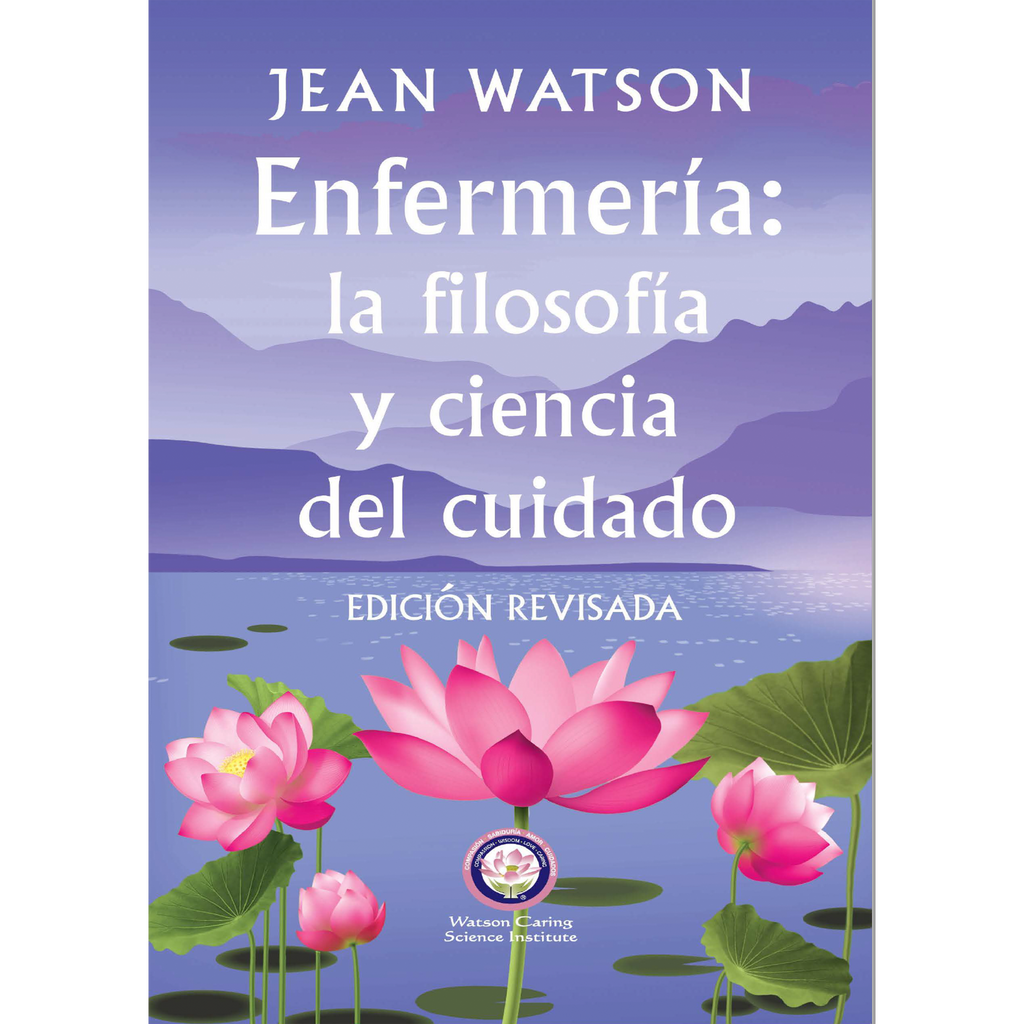 Book cover with pink lotus flowers and mountain landscape, featuring Jean Watson's work on nursing philosophy and science.