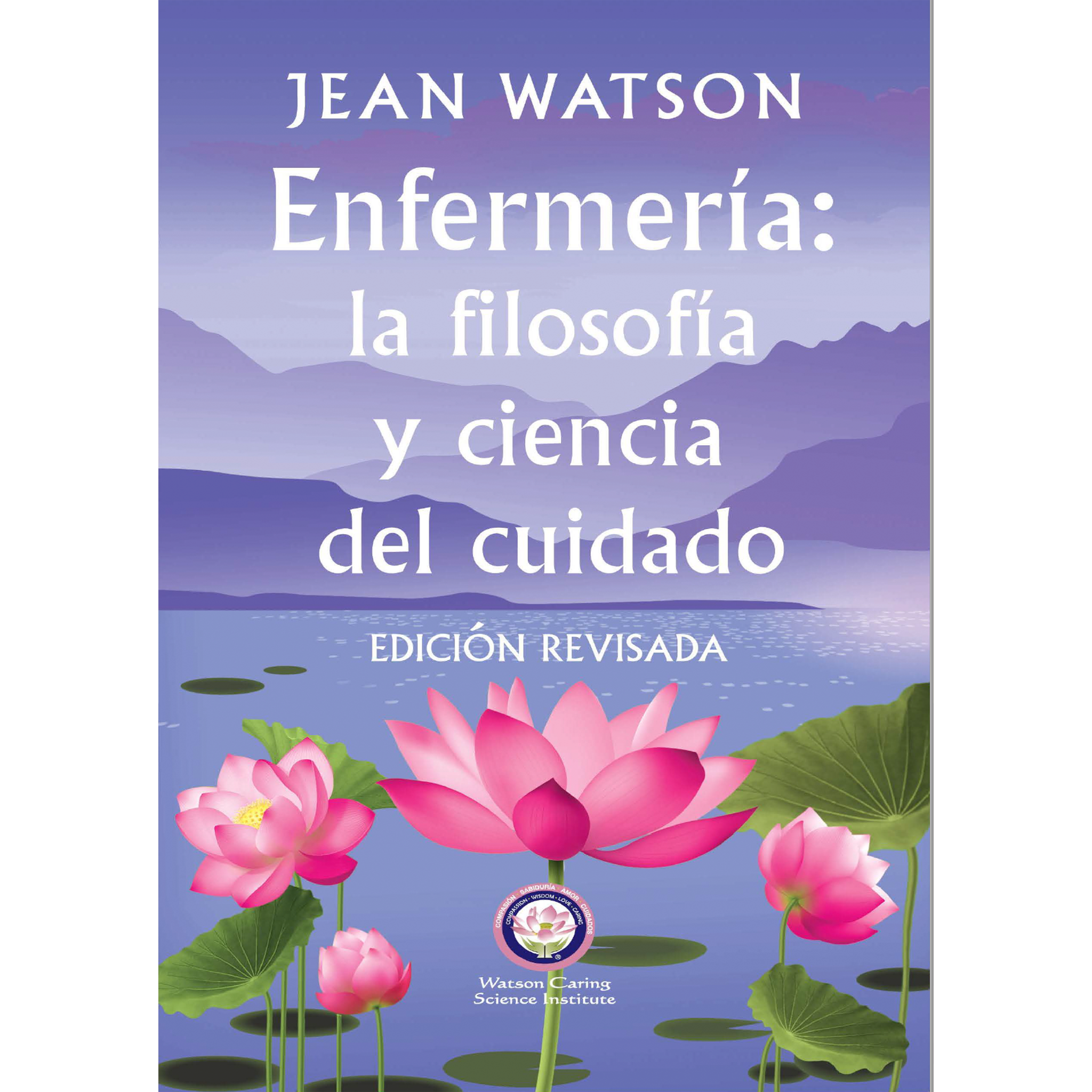 Enfermería: la filosofía y ciencia del cuidado - PDF (Spanish)