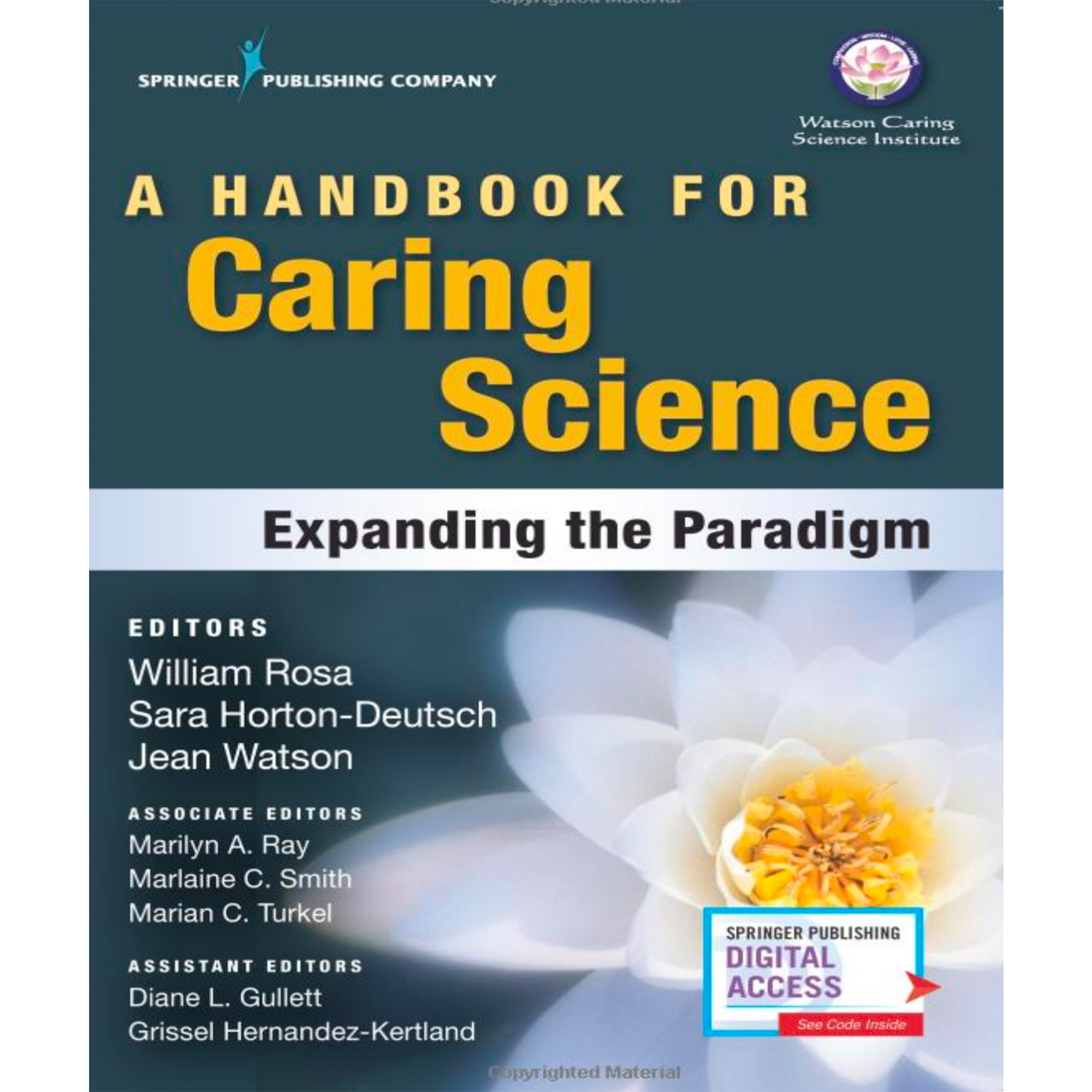 A Handbook for Caring Science: Expanding the Paradigm