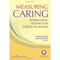 Measuring Caring: International Research on Caritas as Healing