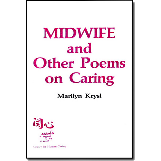 Midwife and other Poems on Caring (Download)