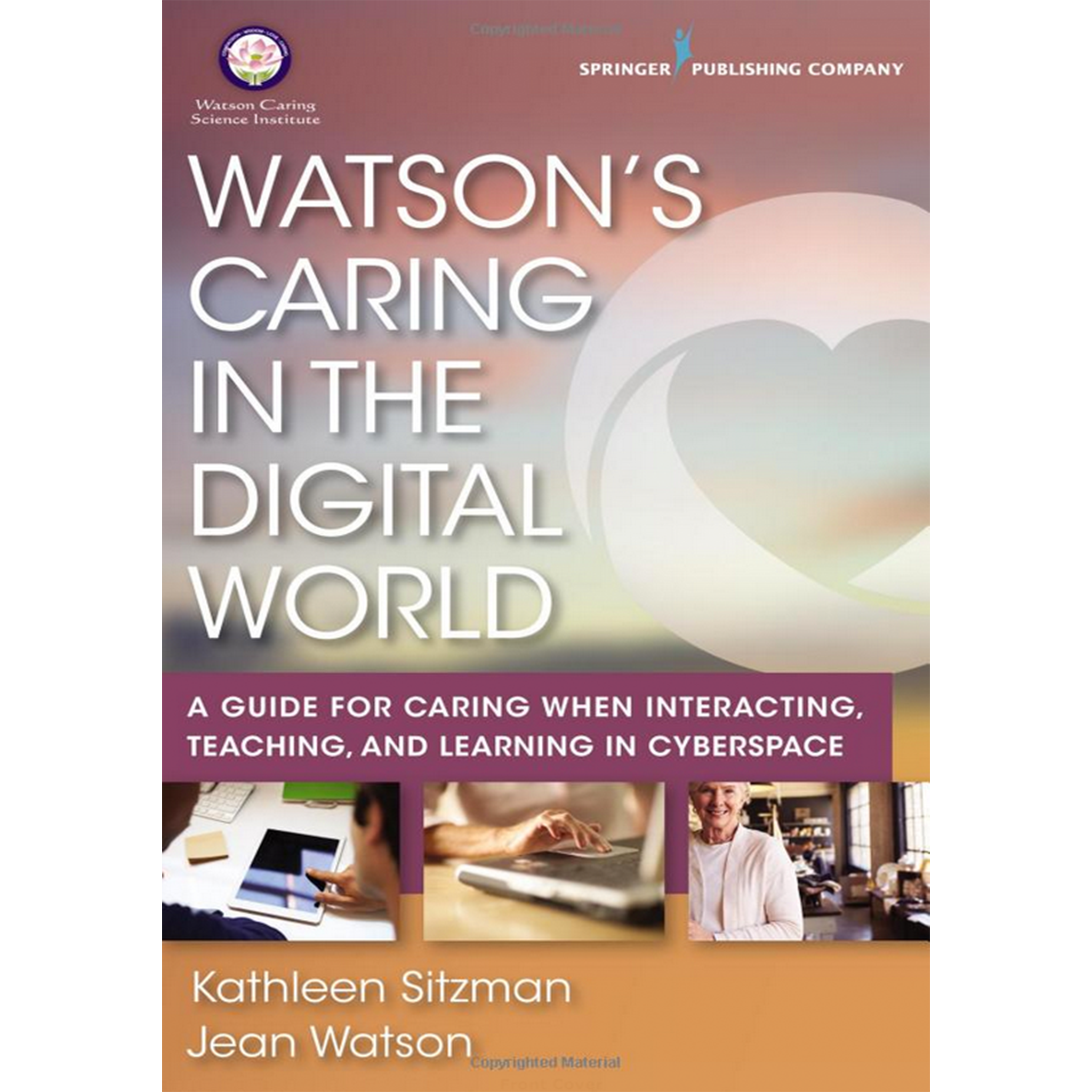 Watson's Caring in the Digital World